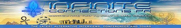 Gary Evans - Representing leading authors on a diverse range of subjects including ancient civilizations, consciousness, intuition, spirituality, environment+ many more. Arranging tours to sacred sites around the world including, Egypt, Peru, Bolivia, Easter Island, Stonehenge, Ireland. We also promote numerous leading edge conferences around the world. Infinite Connections