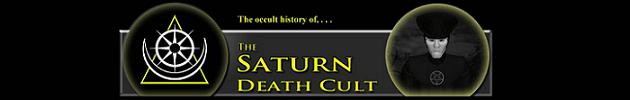 Occult History of the Saturn Death Cult