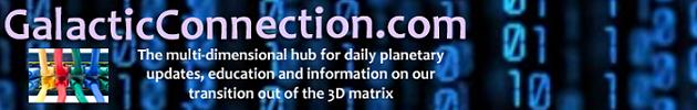 The goal of this site is to connect minds and hearts everywhere to step out of the 3D matrix unilaterally. Galactic Connection